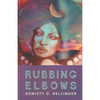 Rubbing Elbows - Paperback