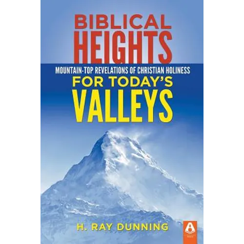Biblical Heights for Today's Valleys - Paperback