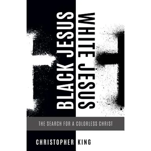 Black Jesus, White Jesus - Paperback