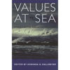 Values at Sea: Ethics for the Marine Environment - Paperback