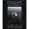 Italian Witchcraft: The Old Religion of Southern Europe - Paperback