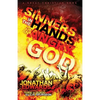Sinners In The Hands of An Angry God: including "Turn or Burn" by C. H. Spurgeon - Paperback