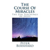 The Course Of Miracles: The Zen Teachings of Jesus - Paperback