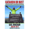 Katahdin or Bust: Increasing Your Odds of Enjoying Hiking and Backpacking - Paperback