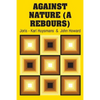 Against Nature (A Rebours) - Paperback