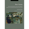 Neo-Tories: The Revolt of British Conservatives Against Democracy and Political Modernity (1929-1939) - Paperback