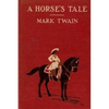 A Horse's tale - Paperback