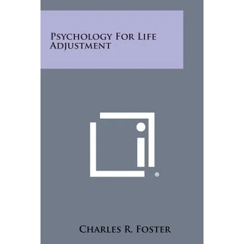 Psychology for Life Adjustment - Paperback