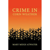 Crime in Corn-Weather - Paperback