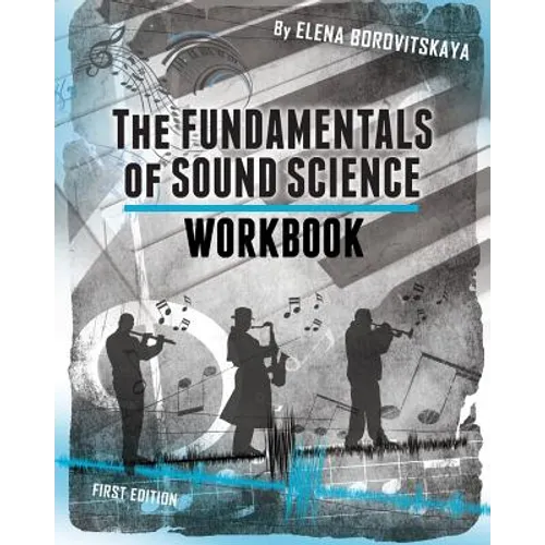 Workbook for The Fundamentals of Sound Science - Paperback