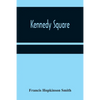 Kennedy Square - Paperback