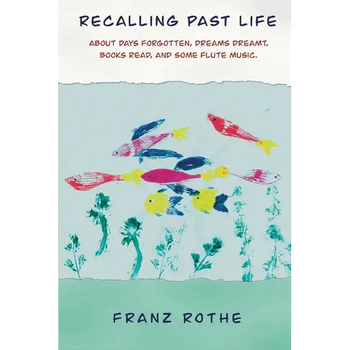 Recalling Past Life - Paperback