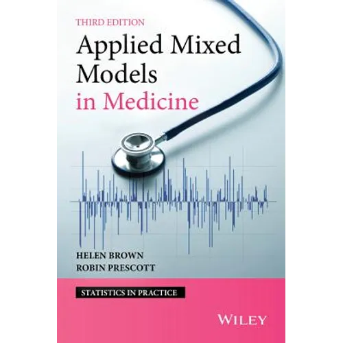 Applied Mixed Models in Medicine - Hardcover