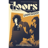 The Doors Unhinged: Jim Morrison's Legacy Goes on Trial - Paperback