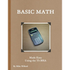 Basic Shop Math made easy using the TI-30XA - Paperback
