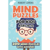 Mind Puzzles for Kids Ages 10-12: Star Battle Puzzles - 200 Brain Puzzles with Answers - Paperback