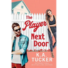 The Player Next Door - Paperback