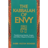The Kabbalah of Envy: Transforming Hatred, Anger, and Other Negative Emotions - Paperback