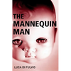 The Mannequin Man - Paperback