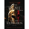 The Doll and The Domination - Hardcover