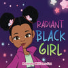 Radiant Black Girl - Paperback
