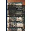 The Platt Lineage: a Genealogical Research and Record - Hardcover