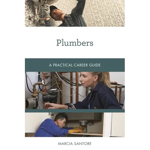 Plumbers: A Practical Career Guide - Paperback