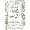 Who Am I?: Discover Who You Are in Christ - Paperback