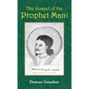 The Gospel of the Prophet Mani - Hardcover