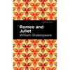 Romeo and Juliet - Hardcover