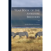 Year Book of the Ayrshire Breeders; 1903 - Paperback