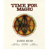 Time for Magic: A Shamanarchist's Guide to the Wheel of the Year - Hardcover