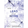 Lead Me Home (Hardcover) - Hardcover