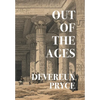 Out of the Ages (Nezu Press Classics) - Hardcover