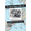 The Road Taken: A Memoir - One Vw Bus, One Widow, Nine Kids - Paperback
