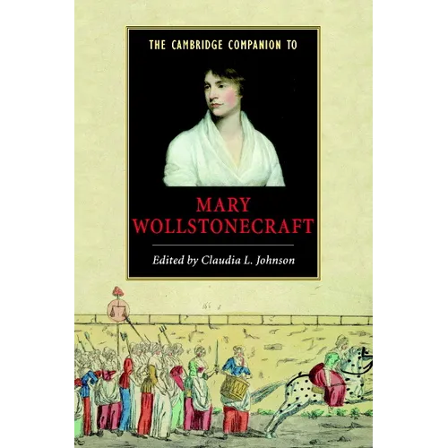 The Cambridge Companion to Mary Wollstonecraft - Paperback