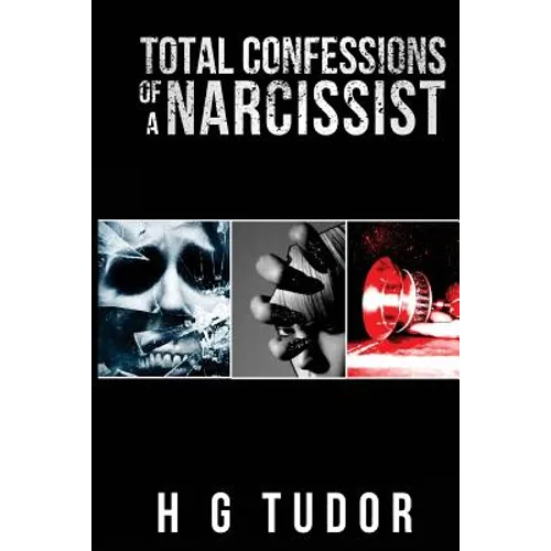 Total Confessions of a Narcissist - Paperback
