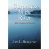Surprises By The River - Paperback