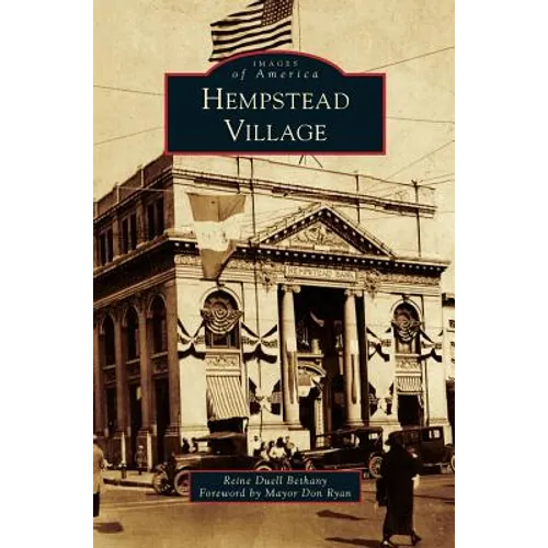 Hempstead Village - Hardcover