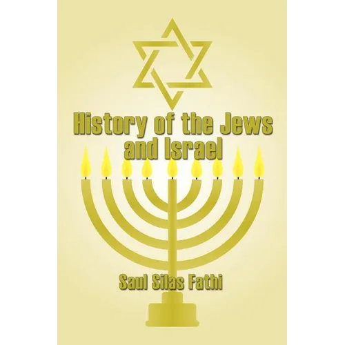 History of the Jews and Israel - Paperback