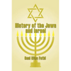 History of the Jews and Israel - Paperback