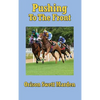 Pushing to the Front: A Sublime Books - Hardcover