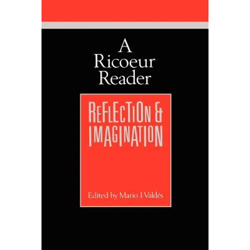 A Ricoeur Reader: Reflection and Imagination - Paperback