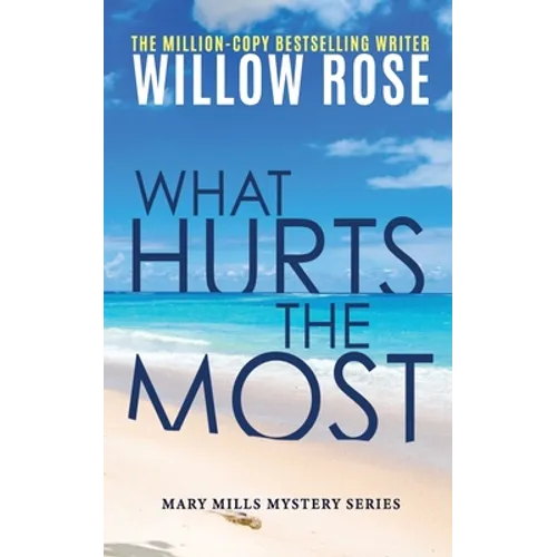 What hurts the most - Paperback