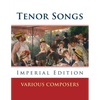 Tenor Songs: Imperial Edition - Paperback