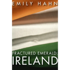 Fractured Emerald: Ireland - Paperback