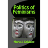 Politics of Feminisms - Paperback