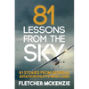 81 Lessons From The Sky: General Aviation - Paperback