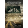 Zombie Democracy - Paperback