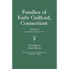 Families of Early Guilford, Connecticut. One Volume Bound in Two. Volume II. Includes Index to Volumes I & II - Paperback